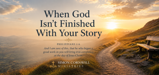 When God Isn’t Finished With Your Story